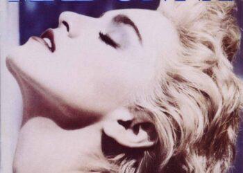 "True blue": A 35 años de la consagración mundial de Madonna 5 2024