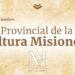 El “Día de la Cultura Misionera” tendrá este viernes su primera vez￼ 3 2024